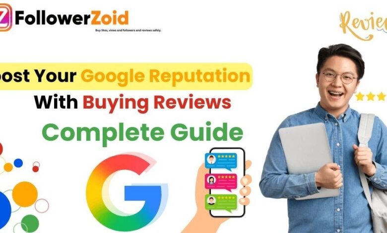 Boost Your Google Reputation with Buying Reviews